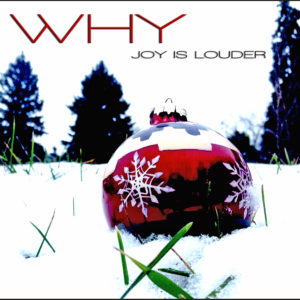 why-joy-is-louder-single-cover-cd-baby-size